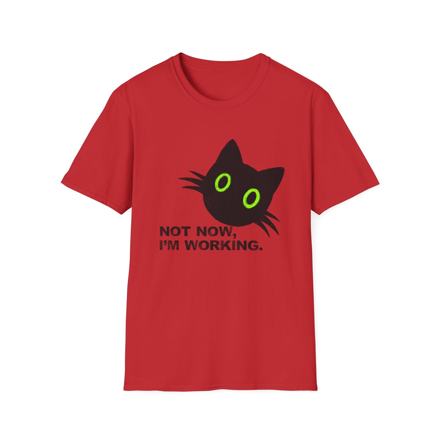 Not Now, I'm Working Cat T-shirt