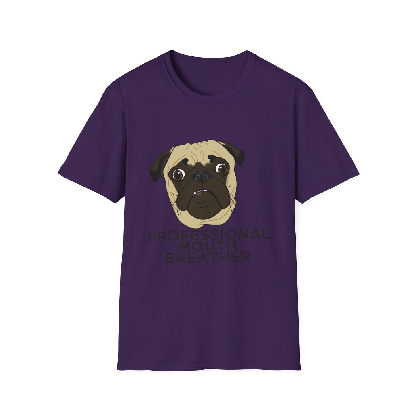 Pug T‑Shirt - Professional Mouth Breather