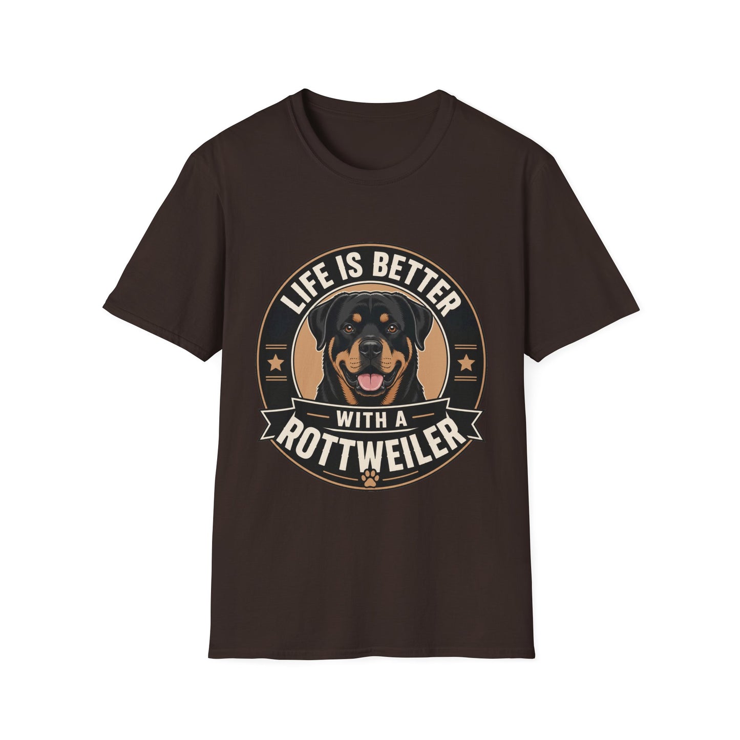 Life Is Better With A Rottweiler T-Shirt