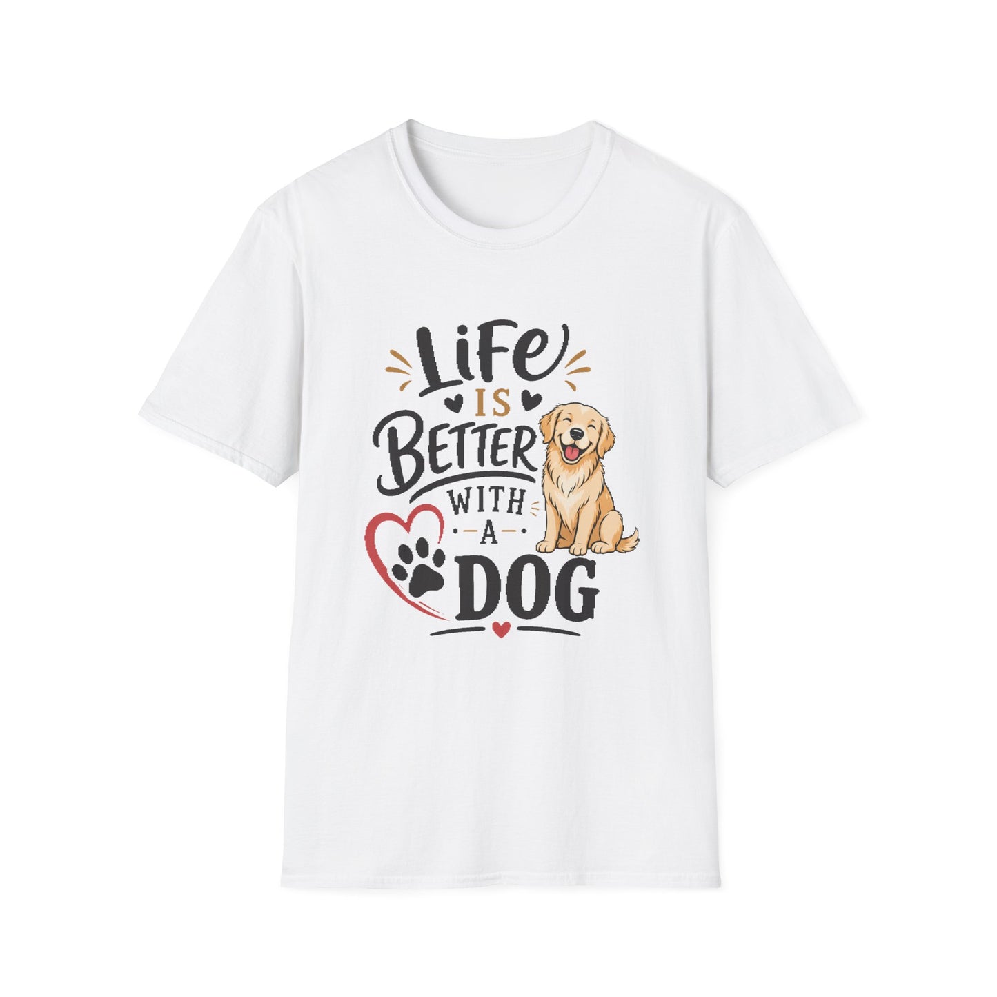 Life Is Better With A Dog T-Shirt – Golden Retriever Dog Lover Tee