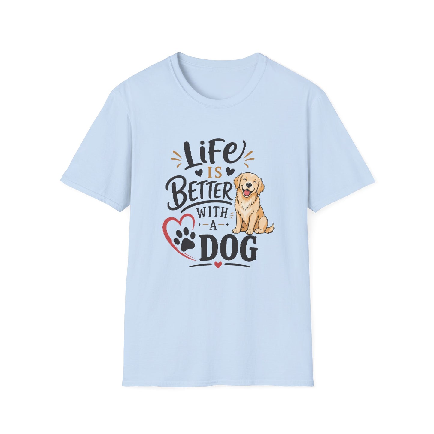 Life Is Better With A Dog T-Shirt – Golden Retriever