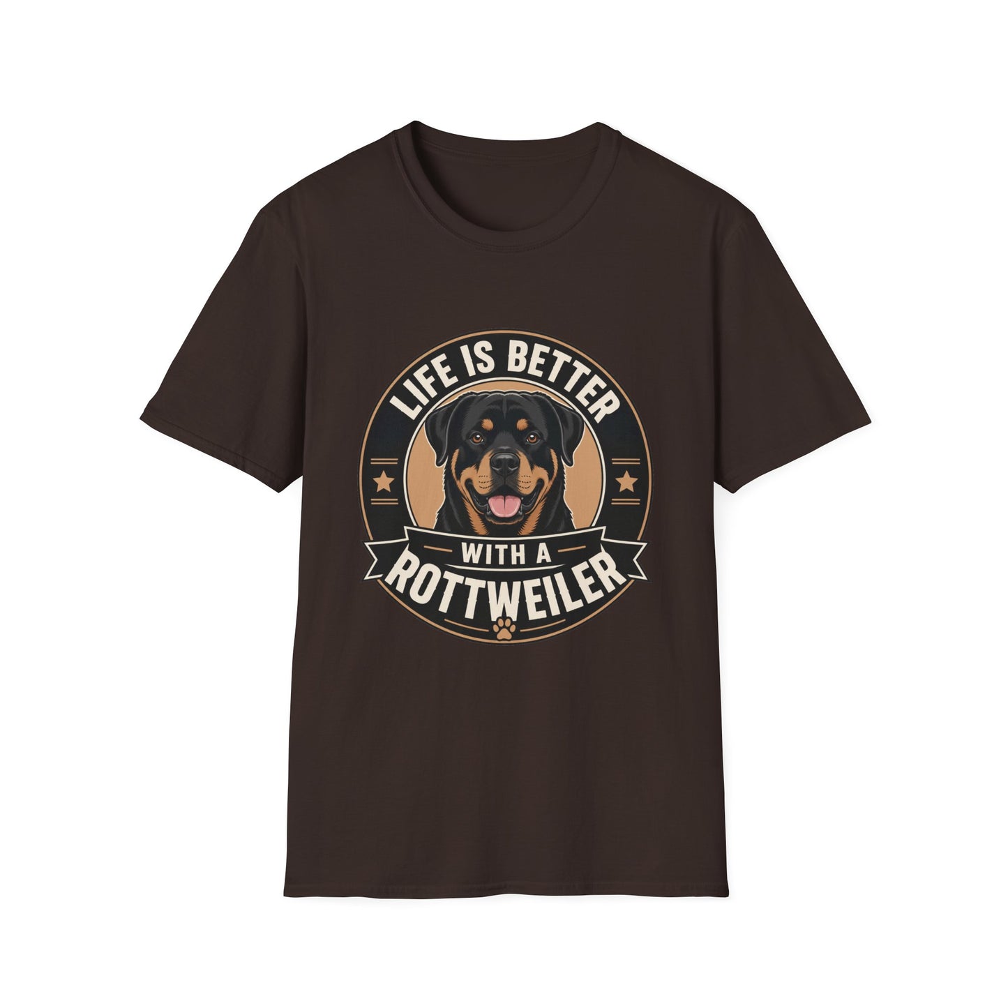 Life Is Better With A Rottweiler T-Shirt