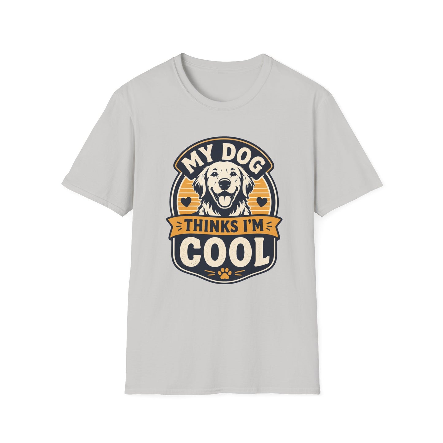 Dog T-Shirt — My Dog Thinks I'm Cool