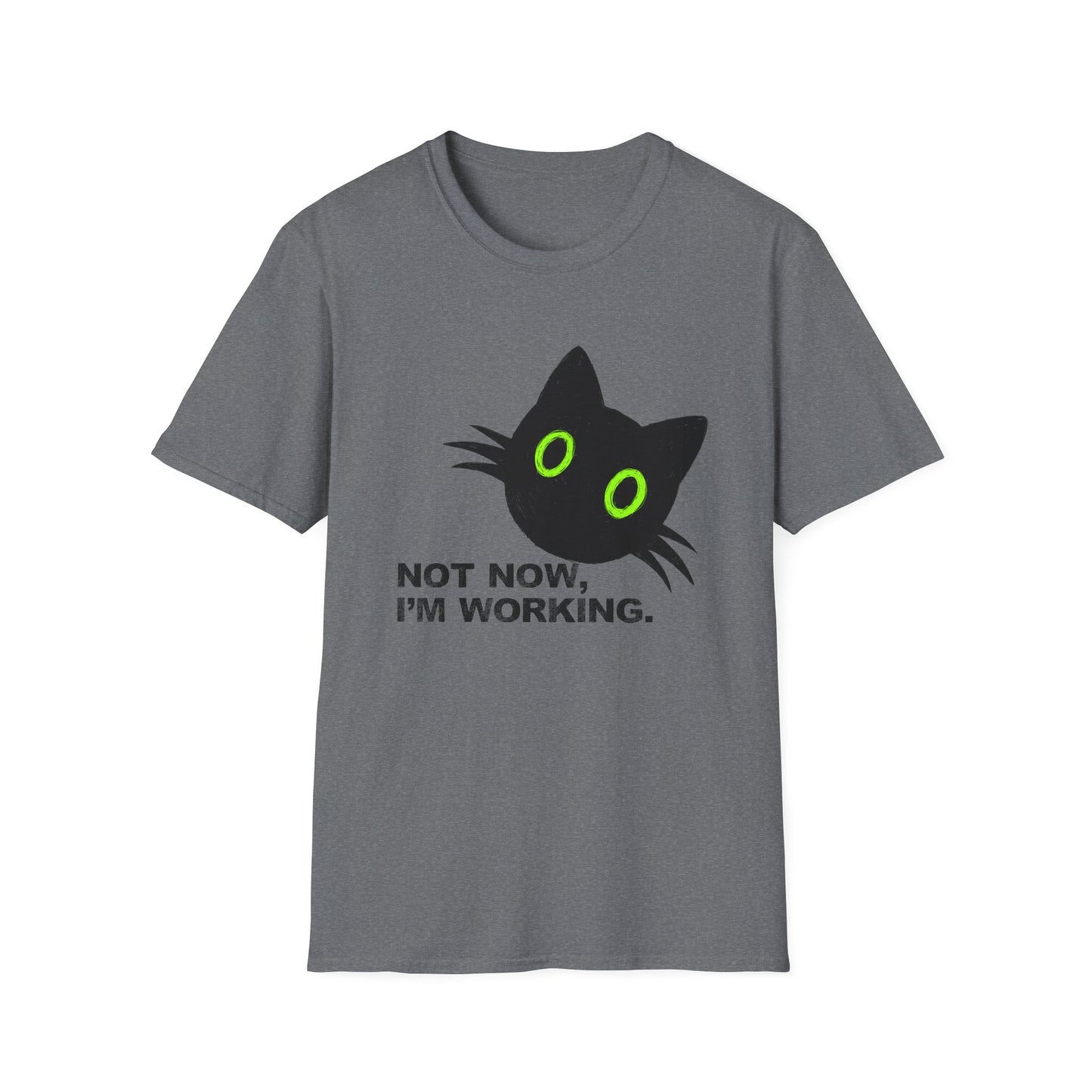 Not Now, I'm Working Cat T-shirt