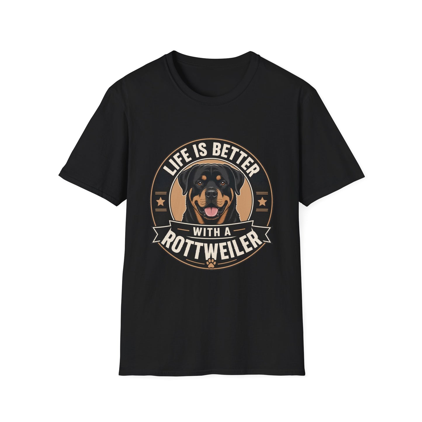 Life Is Better With A Rottweiler T-Shirt