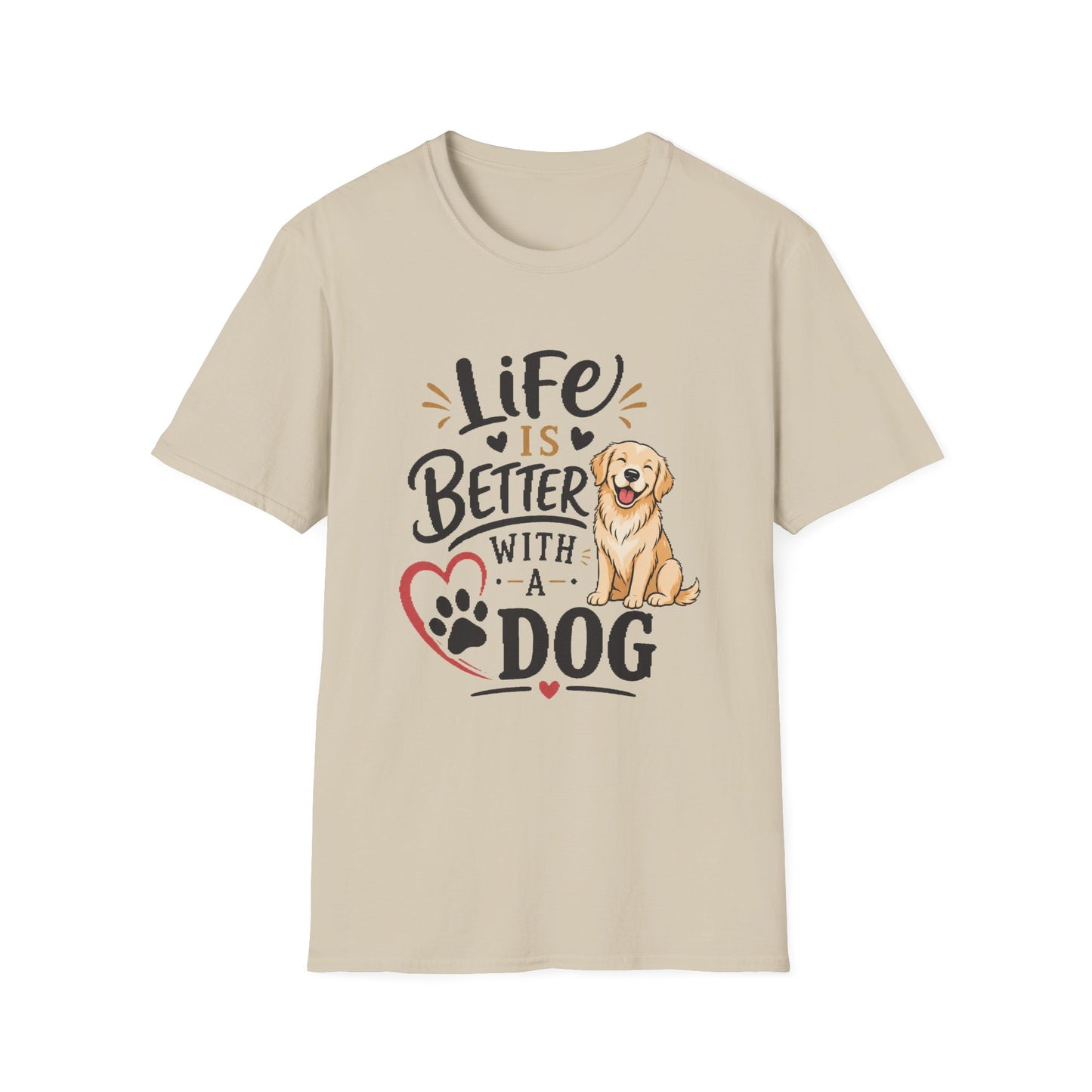 Life Is Better With A Dog T-Shirt – Golden Retriever Dog Lover Tee