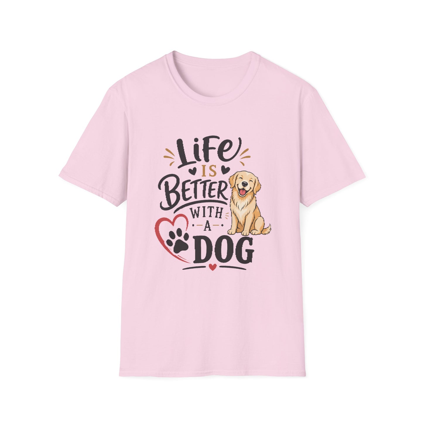 Life Is Better With A Dog T-Shirt – Golden Retriever Dog Lover Tee