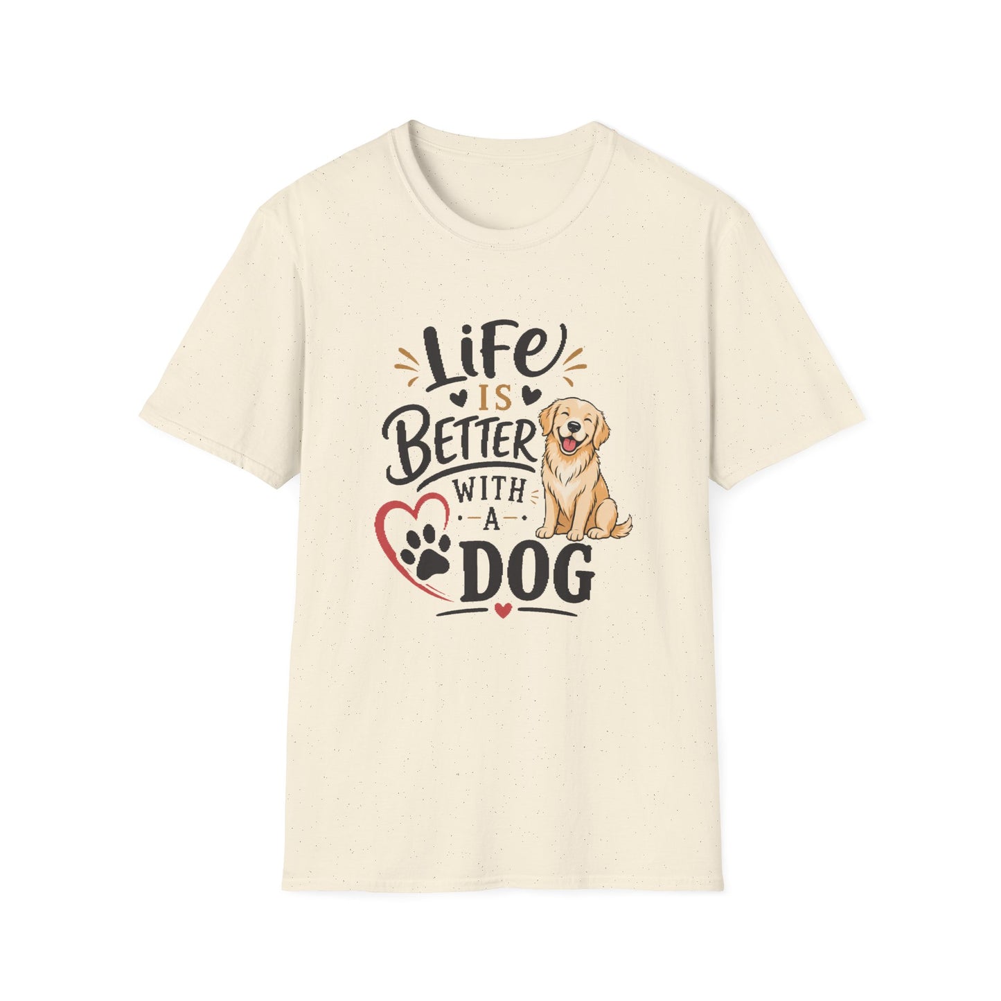 Life Is Better With A Dog T-Shirt – Golden Retriever