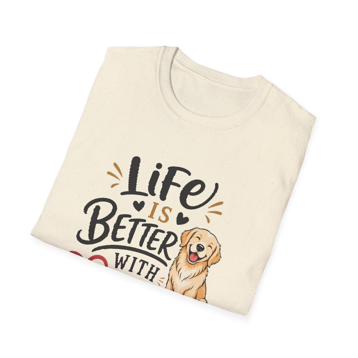 Life Is Better With A Dog T-Shirt – Golden Retriever Dog Lover Tee