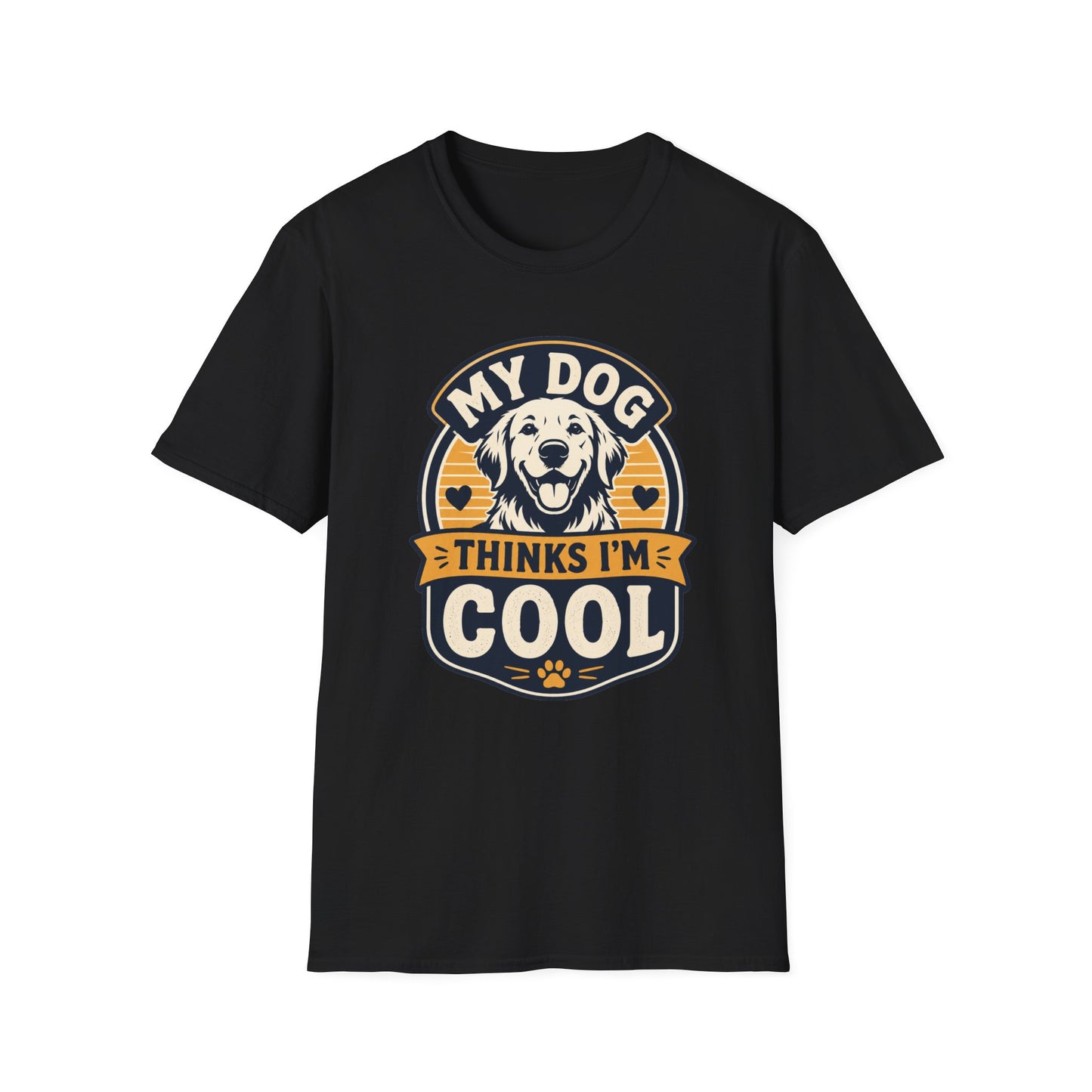 Dog T-Shirt — My Dog Thinks I'm Cool
