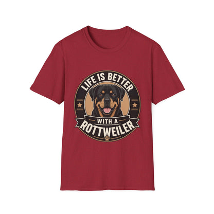 Life Is Better With A Rottweiler T-Shirt