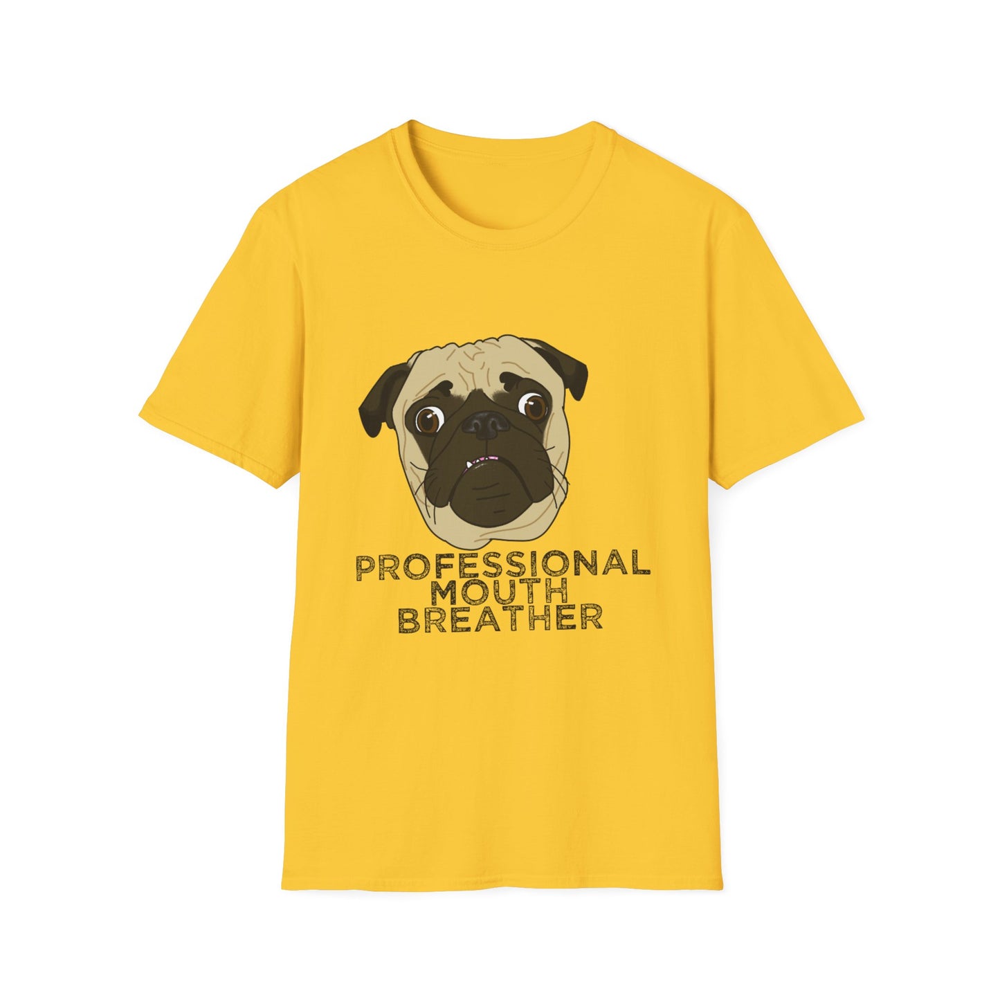 Pug T‑Shirt - Professional Mouth Breather