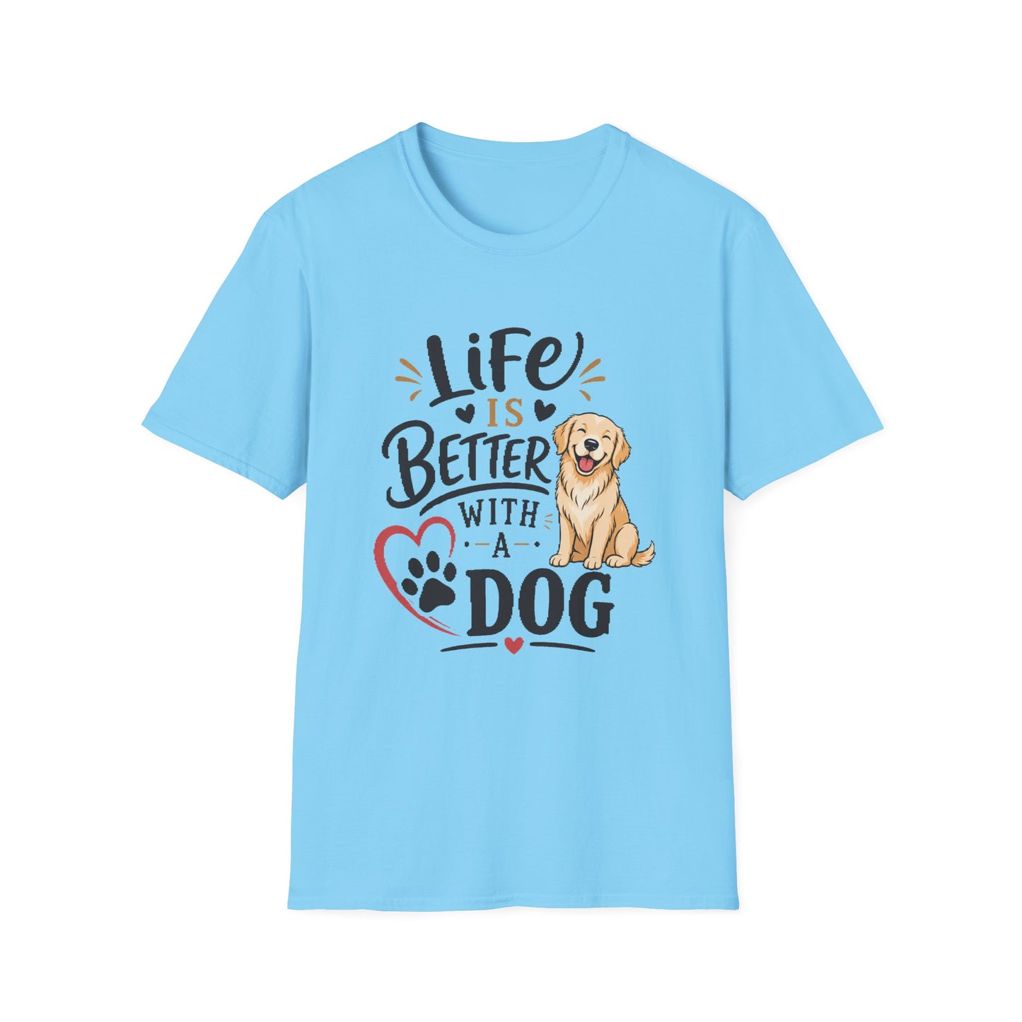 Life Is Better With A Dog T-Shirt – Golden Retriever Dog Lover Tee