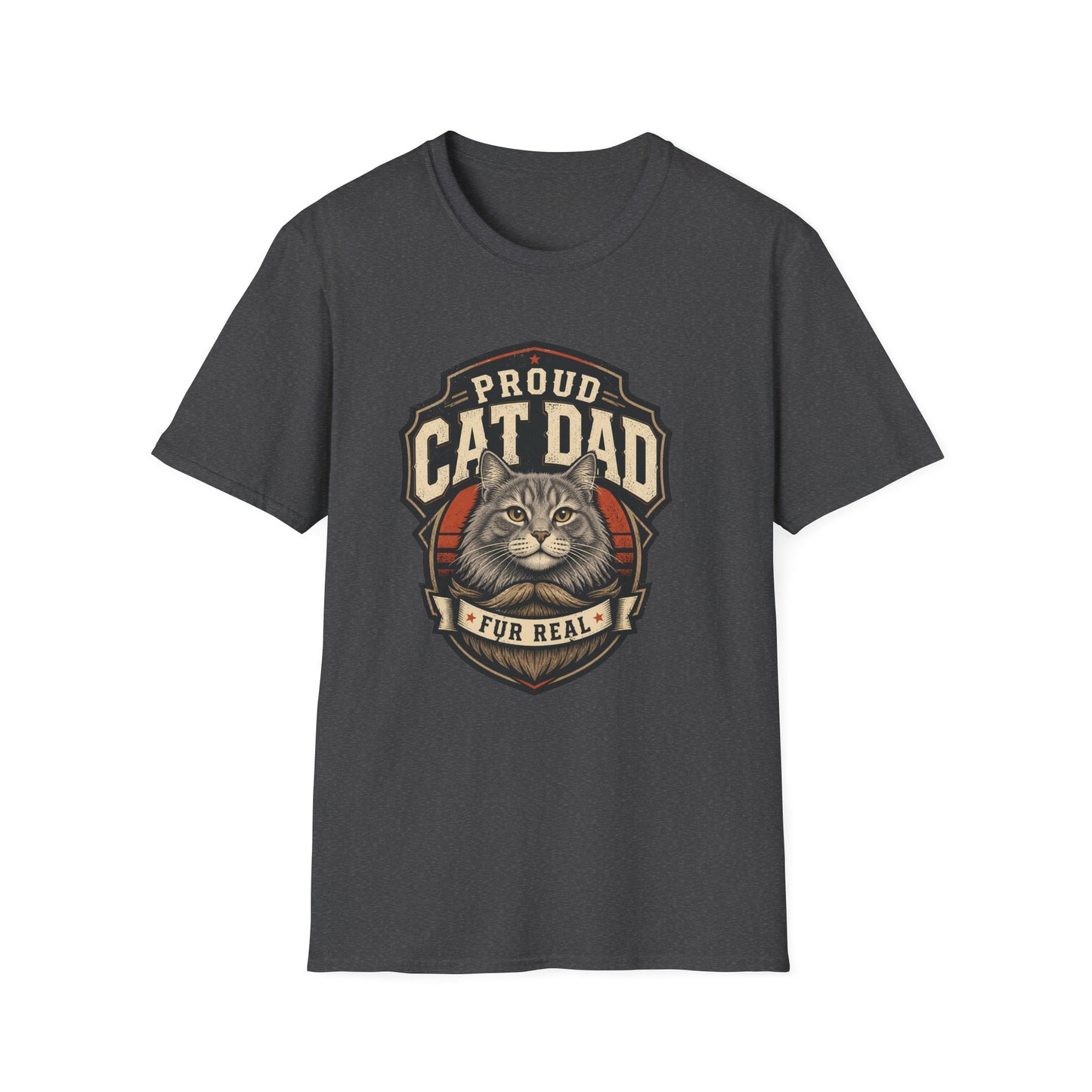 Cat Dad T-Shirt — Proud Cat Dad Fur Real