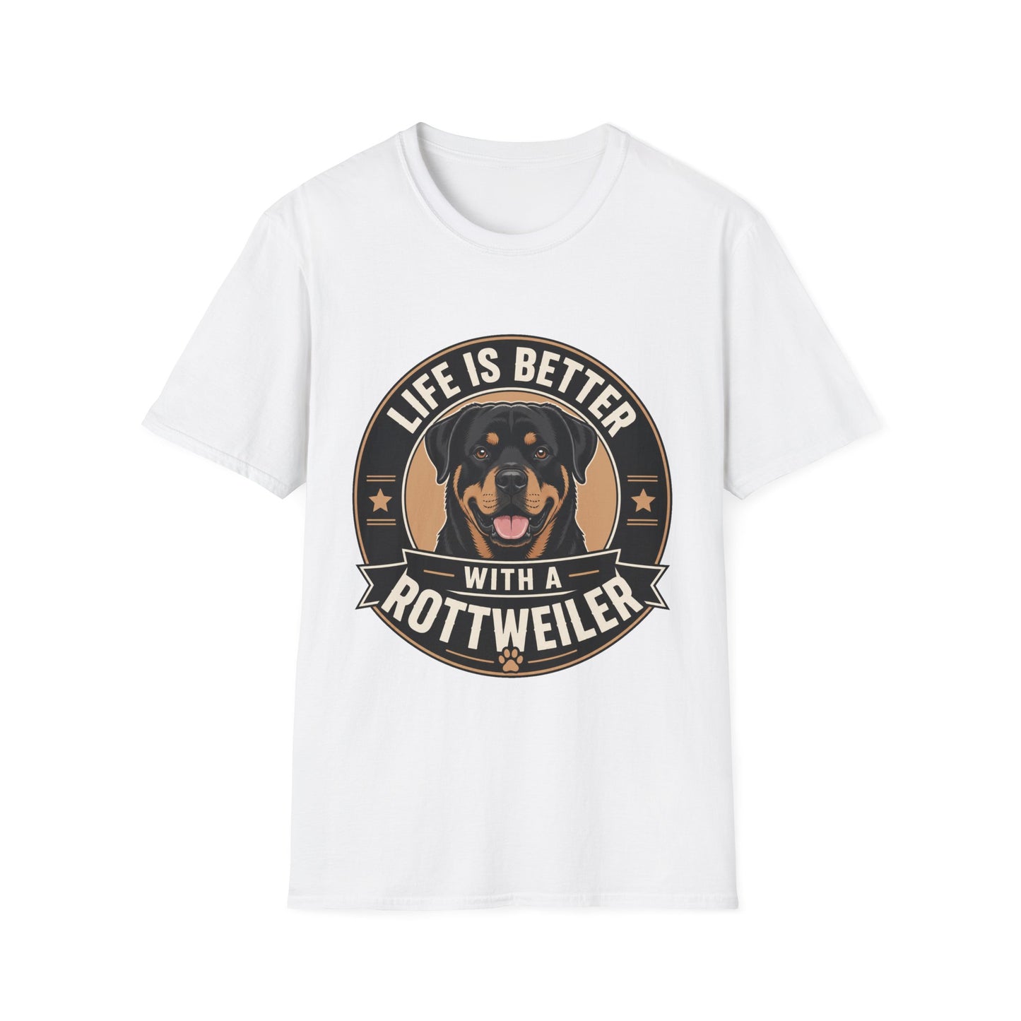 Life Is Better With A Rottweiler T-Shirt