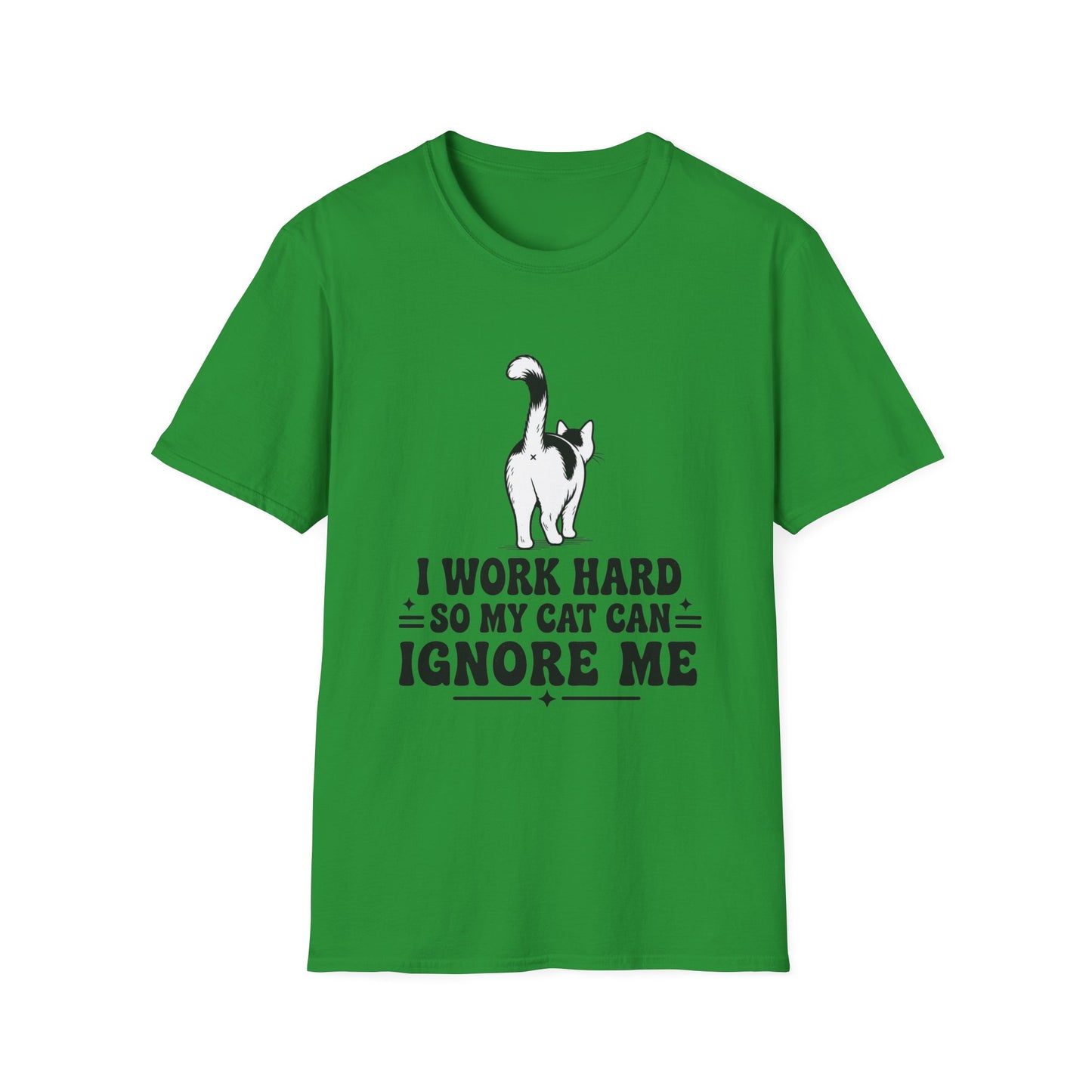 Cow Cat T-Shirt — I Work Hard So My Cat Can Ignore Me