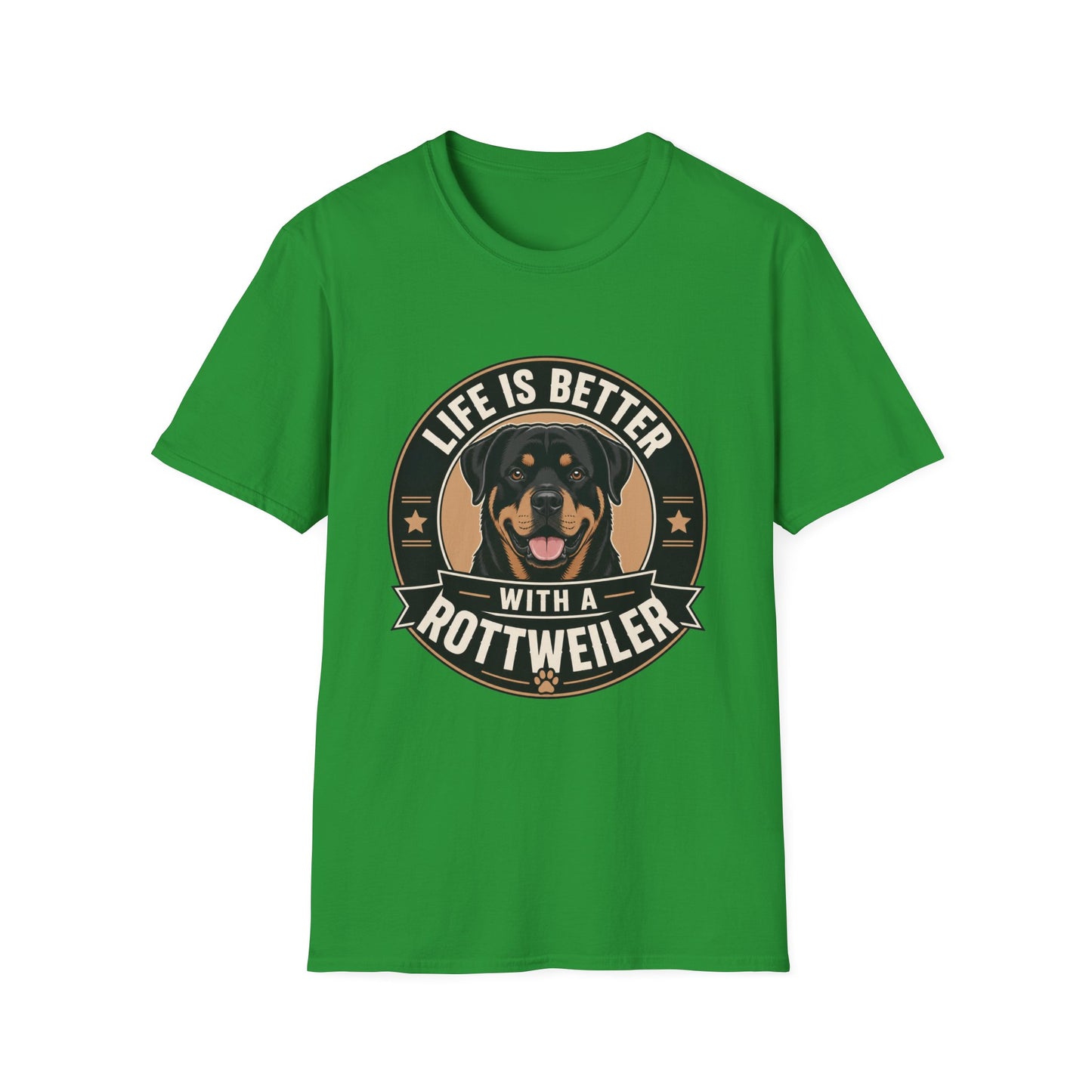 Life Is Better With A Rottweiler T-Shirt