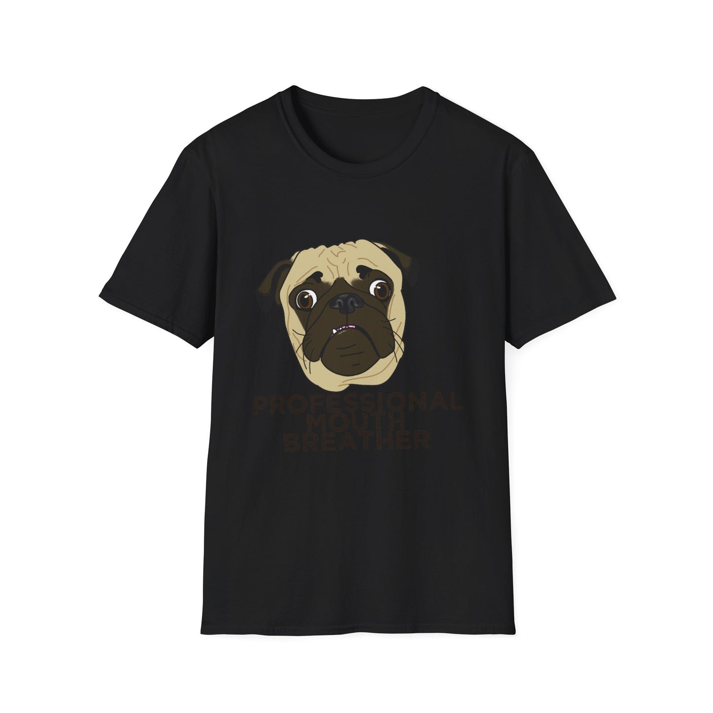 Pug T‑Shirt - Professional Mouth Breather
