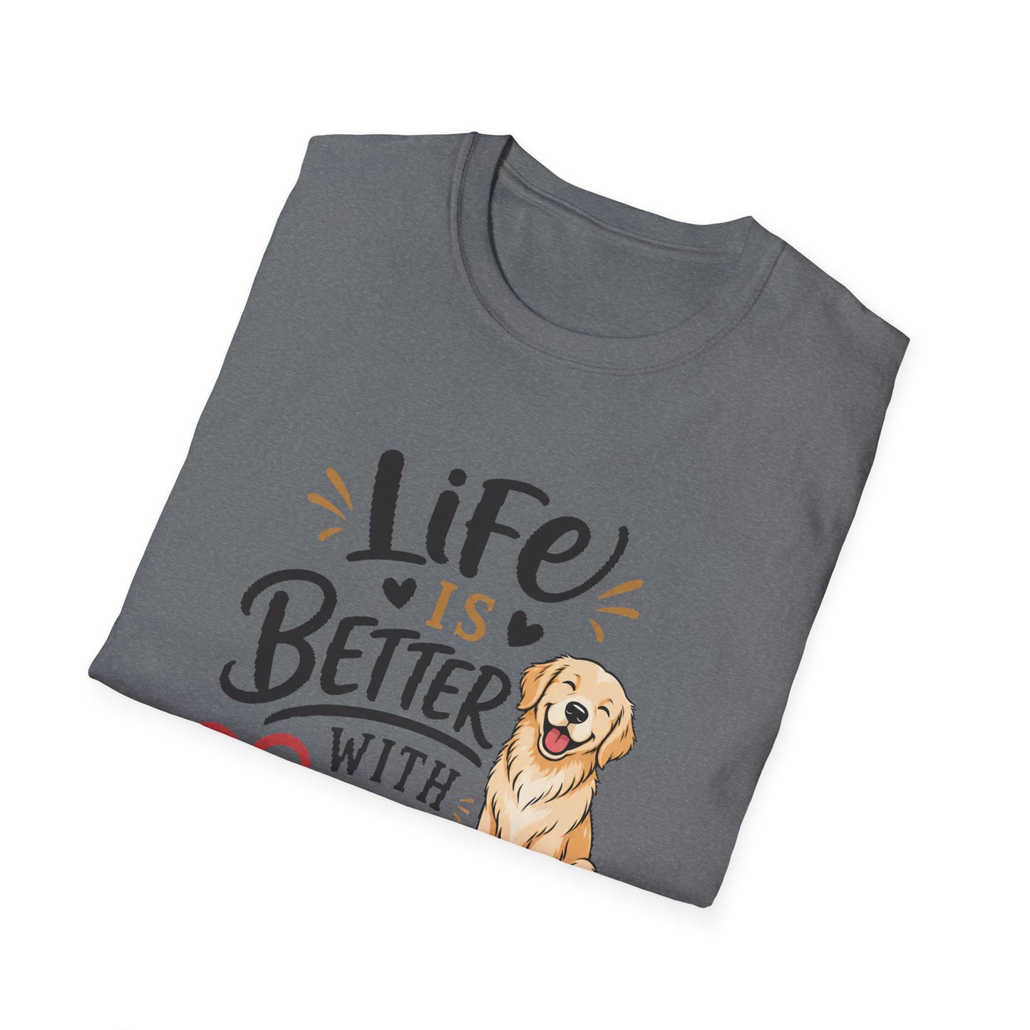 Life Is Better With A Dog T-Shirt – Golden Retriever Dog Lover Tee