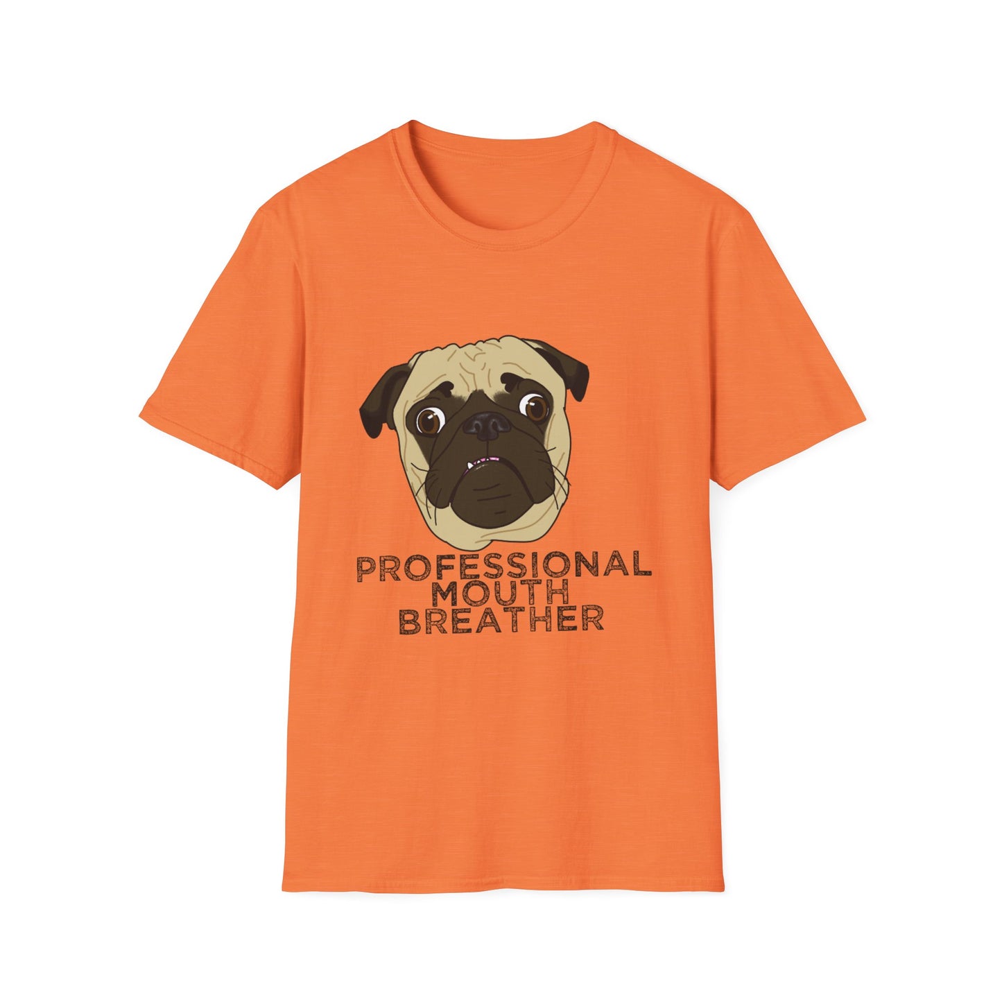 Pug T‑Shirt - Professional Mouth Breather